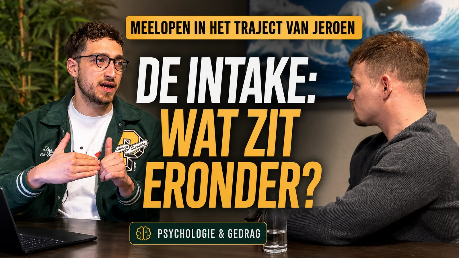 Koen Timmer begeleidt cliënt Jeroen met gedragspsychologie en persoonlijkheidspsychologie